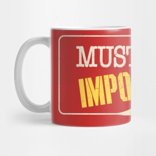 Stiff Upper Lip Mug